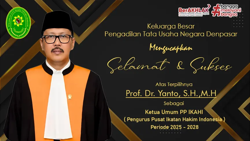 Selamat dan Sukses atas Terpilihnya Prof. Dr. Yanto, S.H., M.H. Sebagai Ketua Umum PP IKAHI