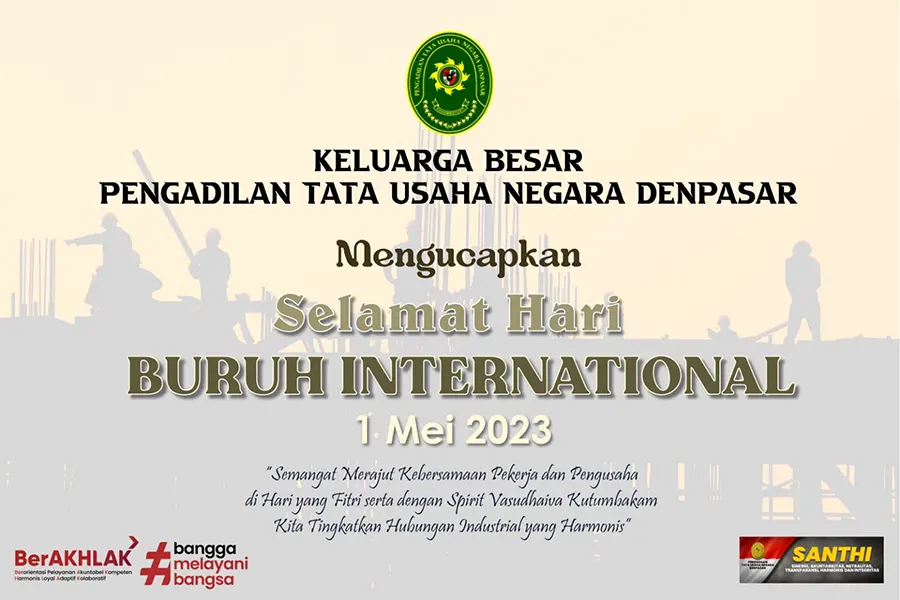 Selamat Hari Buruh Internasional 1 Mei 2023